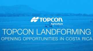 Topcon Landforming - Opening Opportunities in Costa Rica